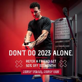 🚨New Year, New Us! 🚨  • You don’t have to do 2023 Alone. Refer a friend and...