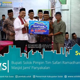 Bupati Solok Pimpin Tim Safari Ramadhan Sambangi Masjid Jami’ Panyakalan.

Ar...