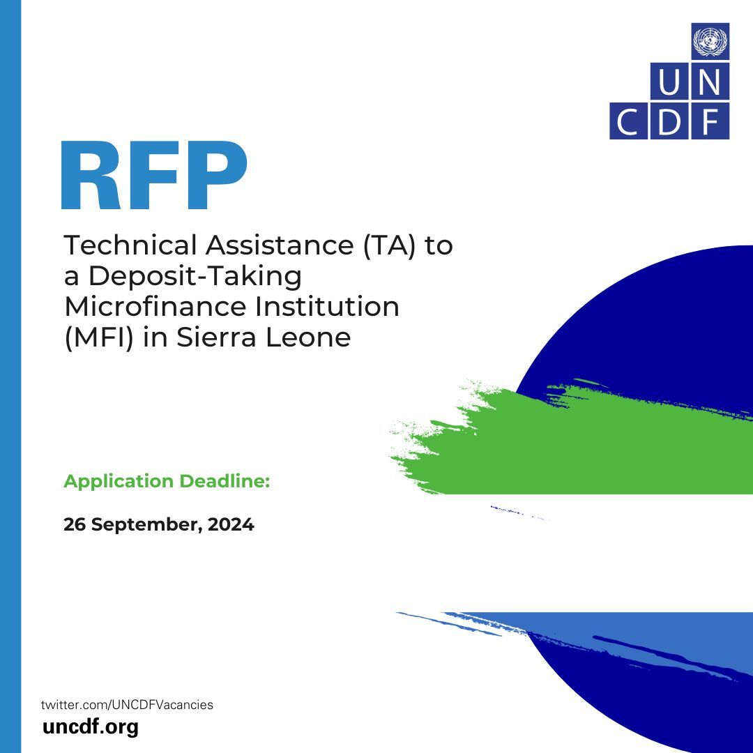 🇸🇱 The UN Capital Development Fund (UNCDF) is seeking proposals from qualified consulting firms...