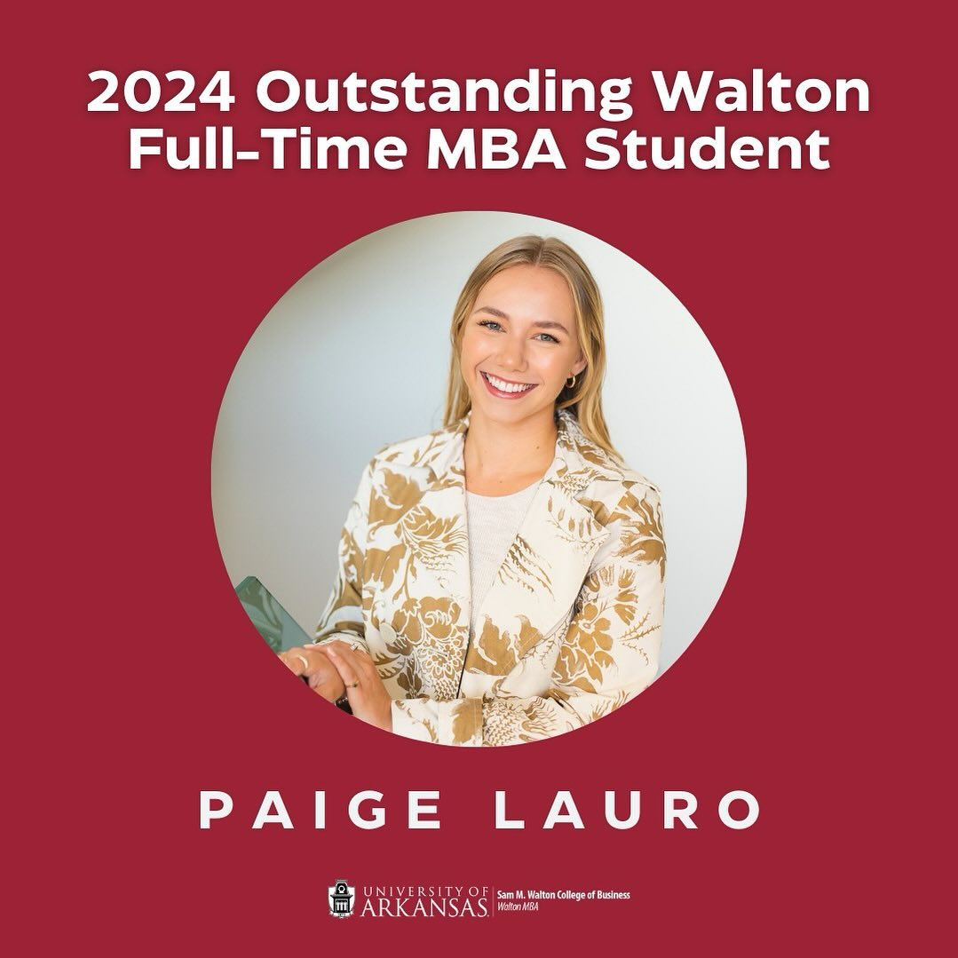 The 2024 Outstanding Full-Time Walton MBA Student Award goes to Paige Lauro! ...