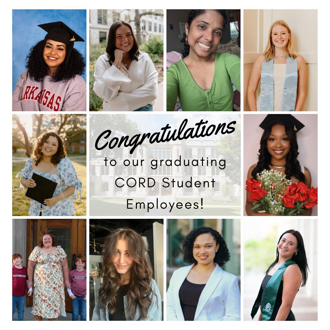 CONGRATULATIONS to our graduating CORD student employees! We are so proud of ...