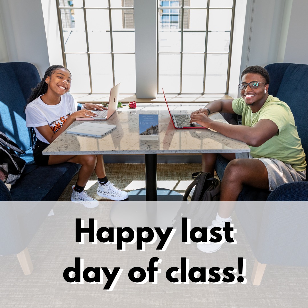 The last day of Spring classes is here! 🌟 We wish you the best of luck with ...