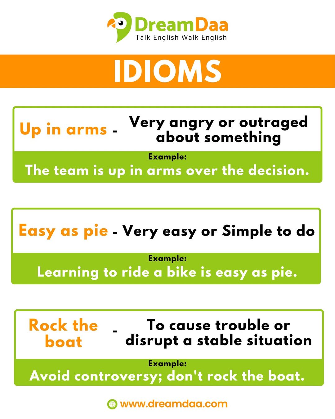 Level up your English with dreamdaa. 
Idioms
DreamDaa - English Learning
#e...